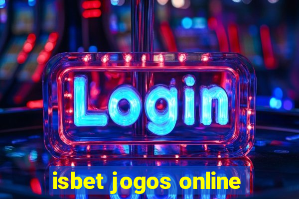 isbet jogos online